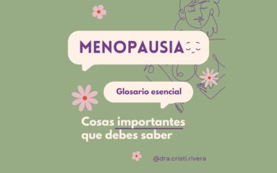 Menopausia – Glosario Esencial